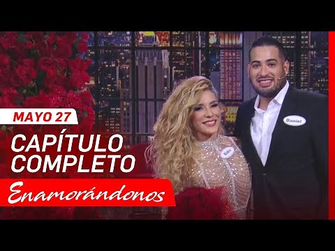 Enamorándonos en YouTube, capítulo completo, 27 de mayo 2025