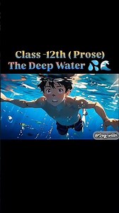 Deep Water Class 12 |Hindi Animated Video | Class 12 English Chapter 3Explanation in hindi