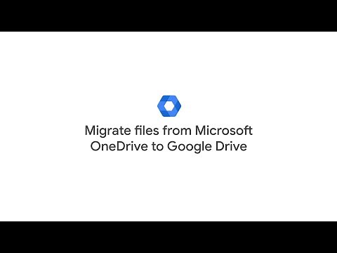 Migrate files from Microsoft OneDrive to Google Drive