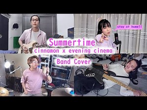 Summertime - Cinnamon x Evening Cinema band cover by MinRi