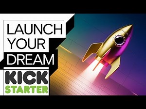 How to launch project on Kickstarter Step By Step Guide