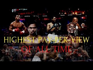 TOP 3 HIGHEST PAY-PER-VIEW BOUTS