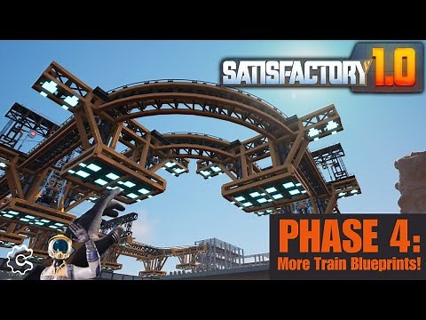 Phase 4 - Mk.II Train Infrastructure Blueprints - Satisfactory 1.0 Live (Day 10) Full Stream