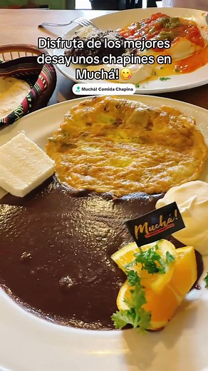 #restaurante #desayunochapines #desayuno #delicioso | Muchá Comida Chapina