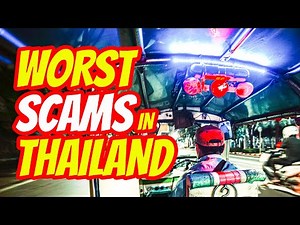 SCAMS in Thailand: 22 TOURIST TRAPS to know BEFORE you go