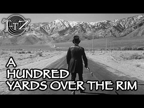 A Hundred Yards Over The Rim - Twilight-Tober Zone