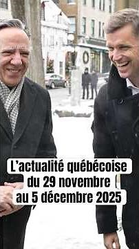 Voici trois choses qui se sont passées au Québec cette semaine du 29 novembre au 5 décembre 2025