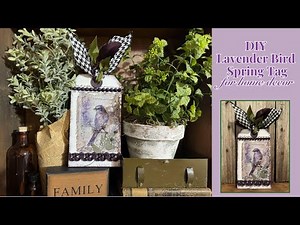 DIY Lavender Bird Vintage Spring Tag Tutorial (1 of 4) | Mixed Media Crafting