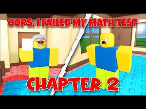 oops, i failed my math test[BATH ENDING] [CHAPTER 2] - Roblox