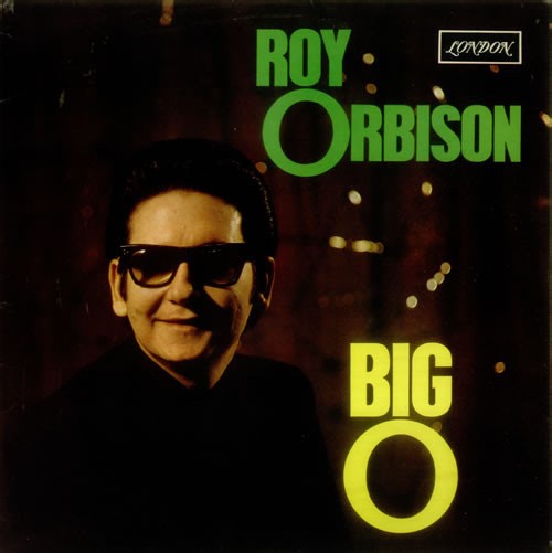Roy Orbison - Big O