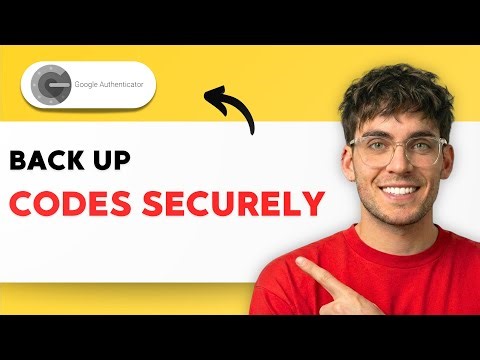 How to Back Up your Google Authenticator Desktop Codes Securely [2025 Guide]