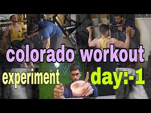 Colorado workout experiment day 1🏋️😮💪