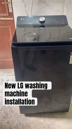 Lg new top load fully automatic washing machine installation. #lgappliances