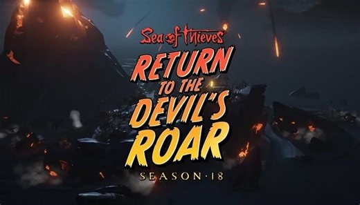 Sea of Thieves Previews Season 18: Return to the Devil's Roar | MMORPG.com