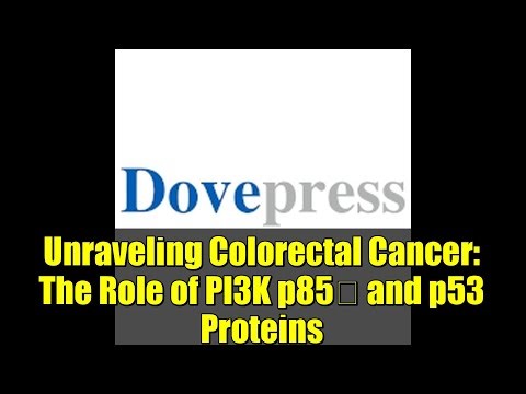 Unraveling Colorectal Cancer: The Role of PI3K p85α and p53 Proteins