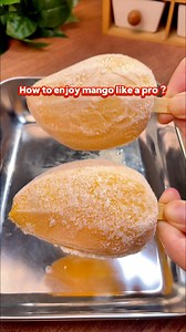 35K views · 169 reactions | How to Enjoy Mango Like a Pro？#recipe #mango #popsicle #dessert #yogurt #chinesefood #fruit | chinesefood0805 | Facebook