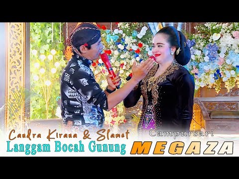LANGGAM BOCAH GUNUNG // CANDRA KIRANA & MUMUT SLAMET // CAMPURSARI MEGAZA // KAESAR AUDIO