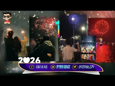 រីមិចឆ្លងឆ្នាំ 2026 🎉🎆 បទល្បីក្នុងtiktok 🎶🏖️ Famous songs ថ្មីៗ 💗🌷New Year's Eve