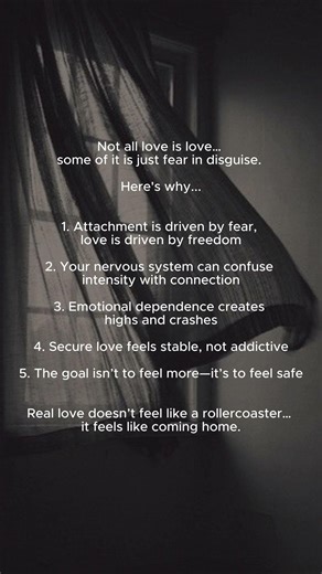 Not all love is love.. some of it is fear in disguise... here's why
