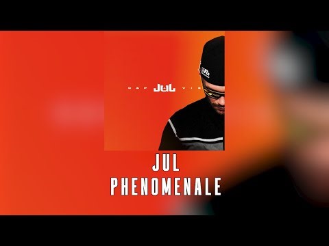 JuL - Phénoménal // (Paroles/Instru) 💬🎶 // ALBUM D&P À VIE