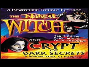 The Naked Witch 1964 a crypt of dark secrets | Directed By Larry Buchanan