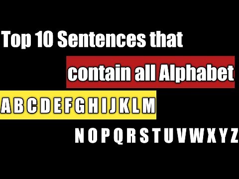 10 Sentences that contain every letter of the alphabet