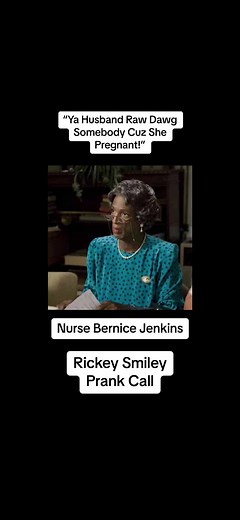 Hilarious Rickey Smiley Prank Call with Nurse Bernice Jenkins