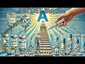 ABCDEF Bundle - Assessing Pain [Critical Care] | Part 01 of 05 | Pulmonary Series | Recorded Live!