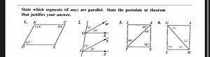 State which segments (if any) are parallel. State the postulate... | Filo