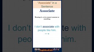 Associate Meaning Associate in a Sentence Most common words in English shorts