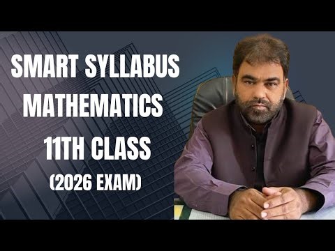Smart syllabus Mathematics 11th class 2026 Exam