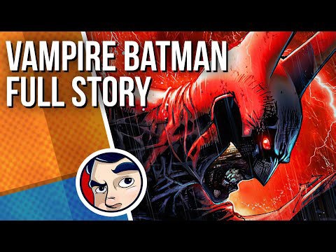 Vampire Batman trilogy retold Red Rain to Crimson Mist