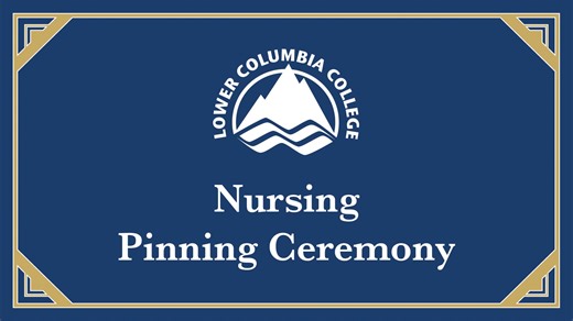 LCC Nursing Pinning Ceremony