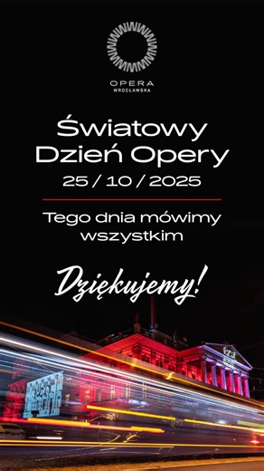 🎭 Wczoraj obchodziliśmy Światowy Dzień Opery – święto sztuki, która od wieków łączy ludzi ponad językami, granicami i czasem. Dziś przypominamy, że Opera Wrocławska tętni życiem dzięki wspaniałym pracownikom, którzy każdego dnia tworzą ten niezwykły organizm. Ich pasja i zaangażowanie sprawiają, że za każdym spektaklem stoi coś więcej. 🎥 Agata Felczak Kulturalny Dolny Śląsk Ministerstwo Kultury i Dziedzictwa Narodowego Urząd Marszałkowski Województwa Dolnośląskiego | Opera Wrocławska