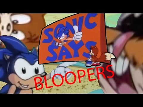 YTP: Sonic Says Bloopers