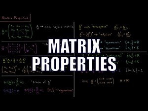 PChem Math 2.4 - Matrix Properties