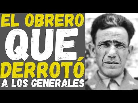 CIPRIANO MERA: el albañil anarquista que comandó un ejército y ganó batallas imposibles