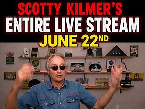 Scotty Kilmer's entire livestream June 22