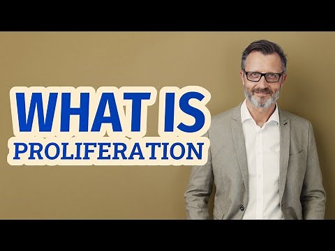 Proliferation | Definition of proliferation