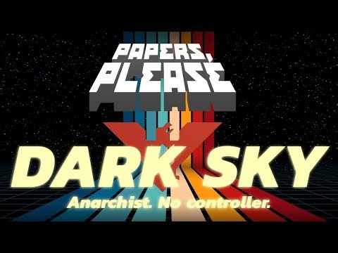Papers, Please — Glory to Arstotzka | Dark Sky Gaming 📱