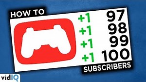 How to Get Your First 100 Subscribers as a YouTube Gaming Channel