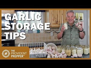 Tips on Growing, Peeling, and Preserving Garlic for Long-Term Storage
