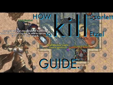 Tibia 2021 - HOW to KILL Scarlett Etzel - The Complete Boss Guide.