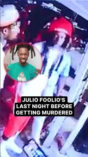 Rapper Julio Foolio's last night before getting murdered