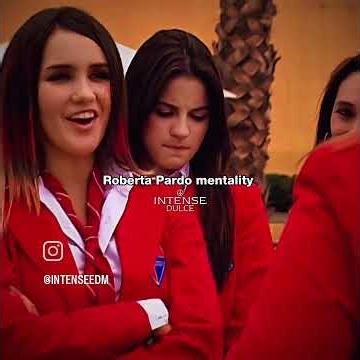 Roberta Pardo mentality 📹intenseedm #rbd #rbdmaniacos #rebelde #rbdmexico #edit #musica #rbdisback