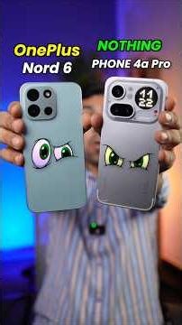 OnePlus Nord 6 Vs Nothing Phone 4a - Full Comparison