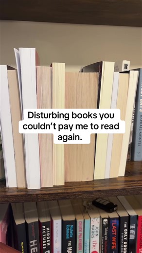 Disturbing Books You Should Avoid Reading Again
