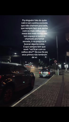 A Realidade da Prima Excluída na Família