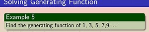 Find the generating function of 1, 3, 5, 7, 9 ...... | Filo