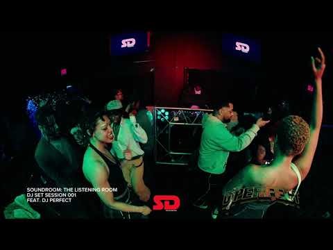 SOUNDROOM EXP: The Listening Room featuring DJ Perfect — DJ SET SESSION 001 LIVE
